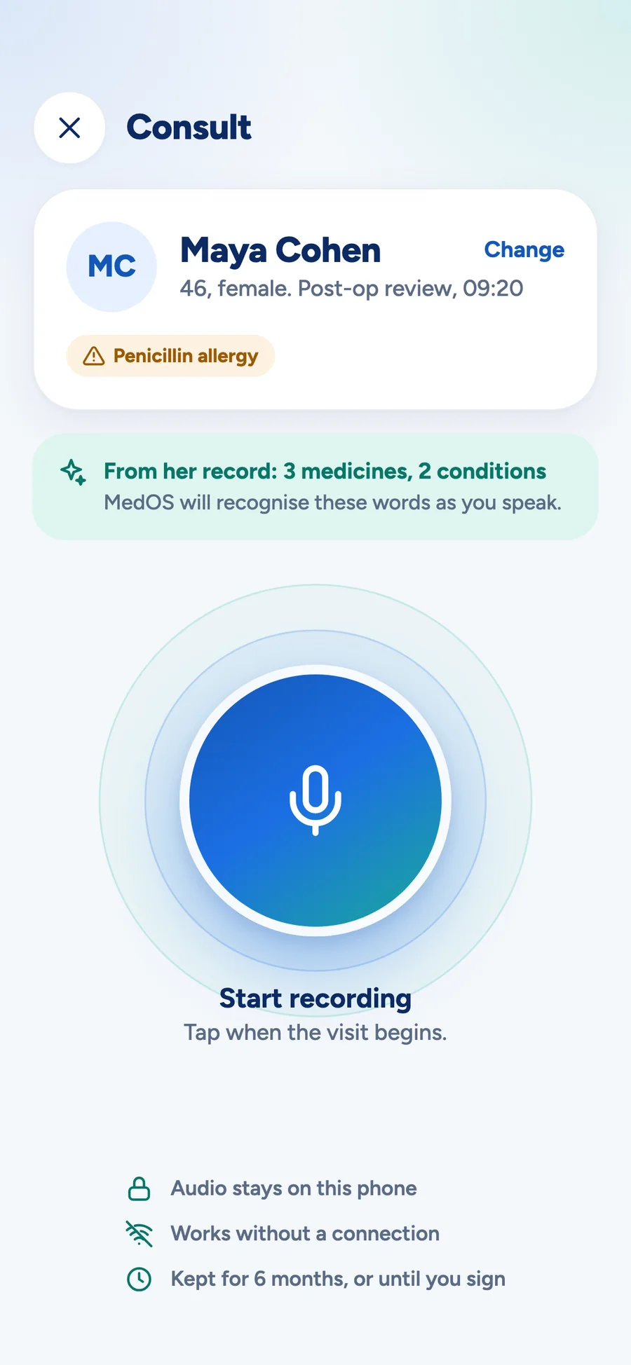 The MedOS app ready to record a consult, with the patient and the start control