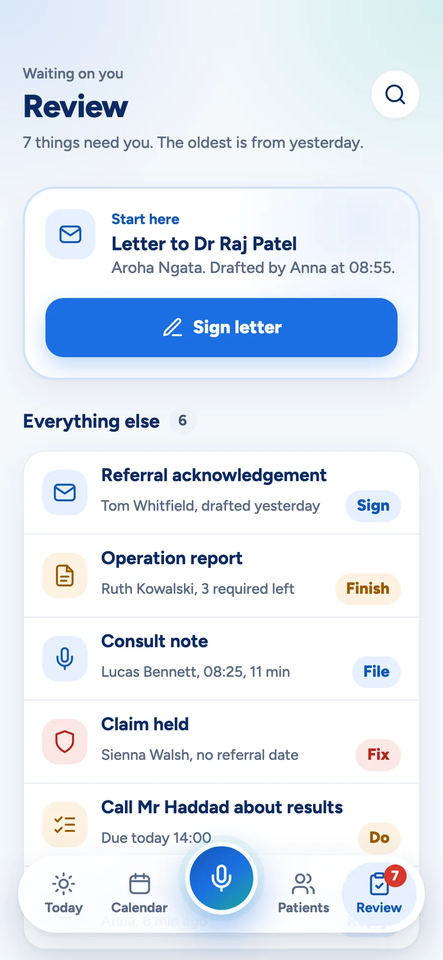 The MedOS app's Review queue: a letter to sign at the top, then a report to finish, a note to file and a claim to fix